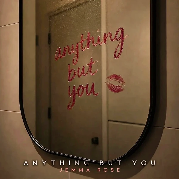 ANYTHING BUT YOU