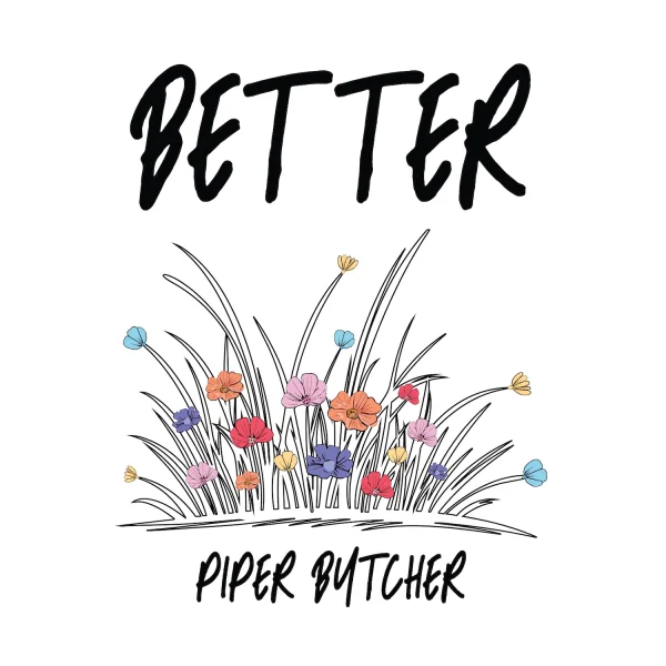 BETTER