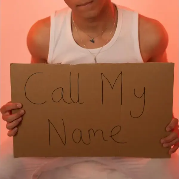 CALL MY NAME