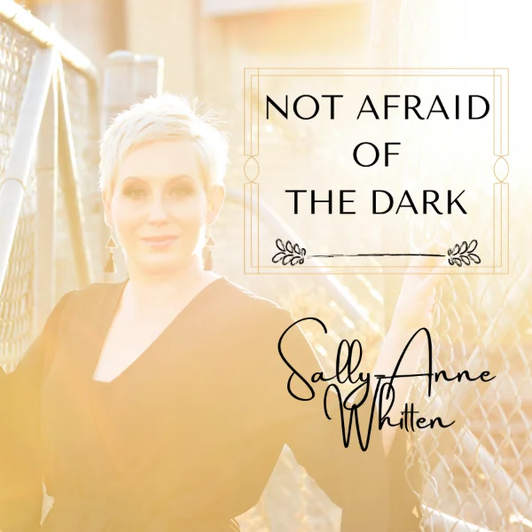 NOT AFRAID OF THE DARK