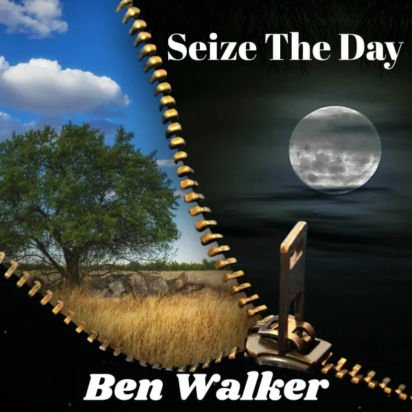 SEIZE THE DAY